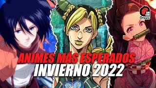 ANIMES MÁS ESPERADOS DE LA TEMPORADA INVIERNO 2022  Rincón Otaku [upl. by Ajssatsan]