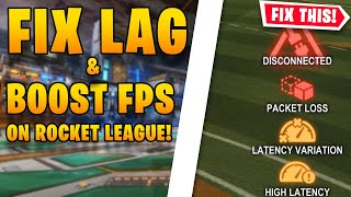 How To FIX LAG amp BOOST FPS On Rocket League best settings for xboxps4 amp pc [upl. by Lamee]