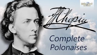 Chopin Complete Polonaises [upl. by Ellenad]