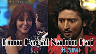 Hum Pagal Nahi Hai ft SiMi  Sid Monami vm  ZDMN Fan Forever [upl. by Eanrahs]