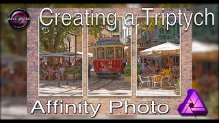 Creating a Triptych  Affinity Photo [upl. by Aihsile]