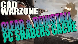 How To Clear amp Reinstall Shaders Cache In Call Of Duty Warzone PC Tutorial  FIX COD Crash Issues [upl. by Arramahs178]