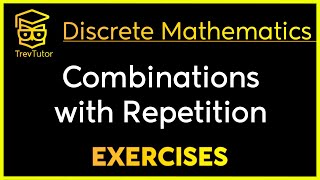 Discrete Mathematics Combinations with Repetition Examples [upl. by Eniamrehc]