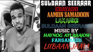 SULDAAN SEERAAR 2019 iiSOO NOQO OFFICIAL SONG DIRECTED BY STUDIO LIIBAAN [upl. by Lenrad]