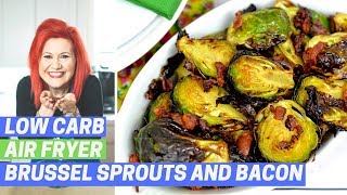 Air Fryer Brussel Sprouts and Bacon LOW CARB KETO FRIENDLY [upl. by Yrem]