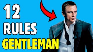 12 RULES For Being A GENTLEMAN [upl. by Helmer]