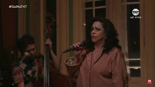 GAL COSTA  FORÇA ESTRANHA LIVE 75 ANOS [upl. by Yelrebmyk]