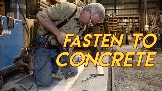 How to Fasten to Concrete [upl. by Aillil]