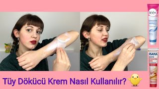 VEET ❌ ISANA 🐥 TÜY DÖKÜCÜ KREM NASIL KULLANILIR ❓ [upl. by Hillinck]