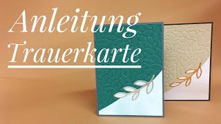 Trauerkarte basteln mit Stampin´ Up Produkten [upl. by Yelhsa589]