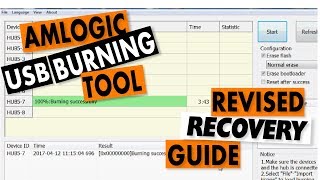 Amlogic USB Burning Tool Recovery Guide Revised Tutorial [upl. by Sandra243]