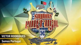 Victor Rodrigues  Somos Portugal [upl. by Mab845]