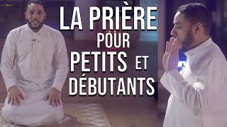 La prière expliquée aux petits et débutants [upl. by Chaworth642]