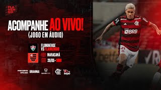 Fluminense x Flamengo  Campeonato Brasileiro AO VIVO [upl. by Nivac]