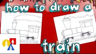 How To Draw A Train [upl. by Tamara]