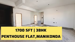 532 Penthouse 3BHK Flat For Sale at Manikonda 1700 SFT Contact6305278214 [upl. by Miltie]