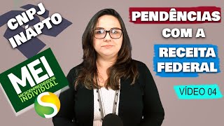 CNPJ INAPTO COMO RESOLVER PENDÊNCIAS COM A RECEITA FEDERAL MICROEMPREENDEDOR INDIVIDUAL MEI [upl. by Itsur]