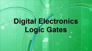 Digital Electronics  Basic Logic Gates [upl. by Bollay]