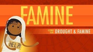 Drought and Famine Crash Course World History 208 [upl. by Salchunas242]