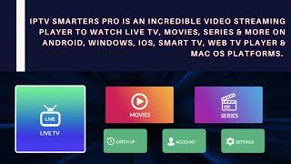 IPTV SMARTERS PLAYER  THE BEST IPTV PLAYER BY SMARTERS [upl. by Crisey]