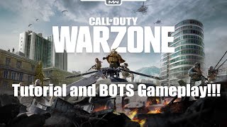 COD MW Warzone  Tutorial and Playing Against Bots [upl. by Fital]