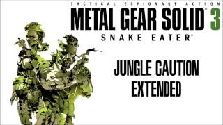 Metal Gear Solid 3 Jungle Caution Extended [upl. by Annavaj]