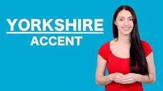 Yorkshire Accent  Learn English Like A Native [upl. by Asilim195]