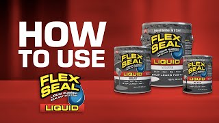 How to USE Flex Seal LIQUID Tips amp Tricks [upl. by Siednarb]