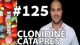 CLONIDINE CATAPRES  PHARMACIST REVIEW  125 [upl. by Emirak]