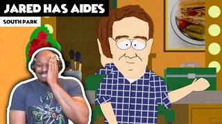 SOUTH PARK  Jared Has Aides Butters Has Lipo REACTION [upl. by Palocz]