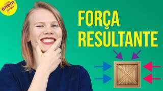 FORÇA RESULTANTE  Resumo de Física para o Enem [upl. by Anerat90]