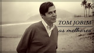 Tom Jobim  As melhores [upl. by Kania]