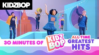 30 Minutes of KIDZ BOP AllTime Greatest Hits Featuring Old Town Road Havana amp Happy [upl. by Gignac]