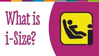 What are iSize car seats  Kiddicare [upl. by Clim253]