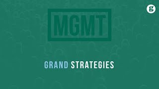 Grand Strategies [upl. by Eveivaneg]