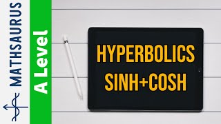 Hyperbolics  sinh and cosh [upl. by Nohsram]