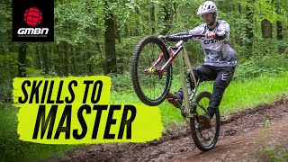 7 Essential Mountain Bike Skills  MTB Skills You Have To Master [upl. by Ipoillak]