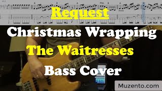 Christmas Wrapping  The Waitresses  Bass Cover  Request [upl. by Nerfe]