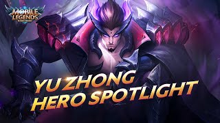 Hero Spotlight  Yu Zhong  Black Dragon  Mobile Legends Bang Bang [upl. by Agem]