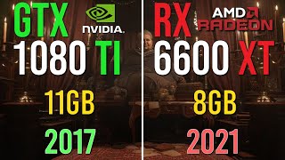 GTX 1080 Ti vs RX 6600 XT  Test in 1440p  in 2021 [upl. by Strep]