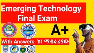 Emerging Technology Freshman Final Exam With Answers and Explanation [upl. by Arit40]