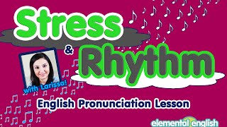 Stress and Rhythm in English Pronunciation [upl. by Byran712]