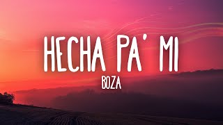 Boza  Hecha Pa Mi [upl. by Sell]