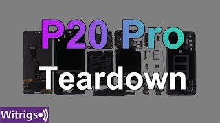 Huawei P20 Pro Teardown  Disassembly [upl. by Vera235]