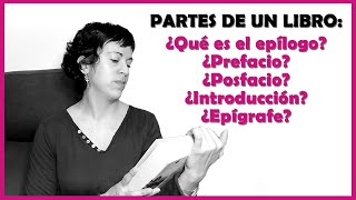 Partes de un libro epílogo epígrafe prólogo prefacio introducción [upl. by Joses355]