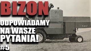 Bizon Odpowiadamy na Wasze pytania 5  FARMERPL [upl. by Westbrook]