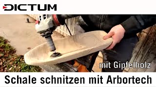 Holzschale mit ArbortechWerkzeugen  Tutorial von Gipfelholz [upl. by Dearden]