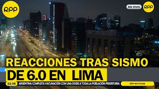 🚨 Lima sismo de 60 se registró con epicentro en Cañete [upl. by Mcripley]