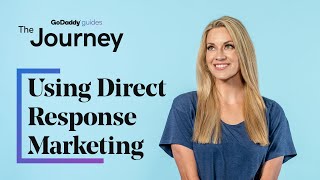 Using Direct Response Marketing to Attract More Customers  The Journey [upl. by Lupiv]