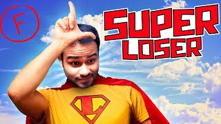 SUPERLOSER [upl. by Dowlen]